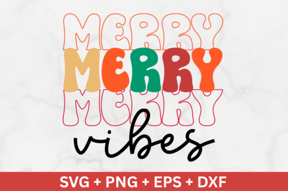Merry Vibes SVG Design: A Versatile Graphic Asset for Local Business Branding