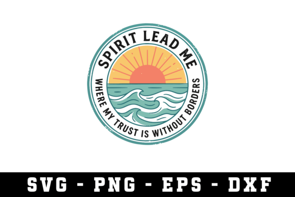 Spirit Lead Me SVG: A Versatile Graphic Design Asset for Crafts and Merch