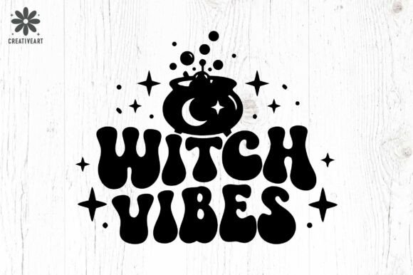 Witch Vibes Halloween SVG: A Graphic Design Asset for Crafty Content Creators